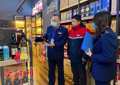 洛陽加強(qiáng)酒類市場監(jiān)管 發(fā)現(xiàn)問題立行立改，規(guī)范經(jīng)營秩序